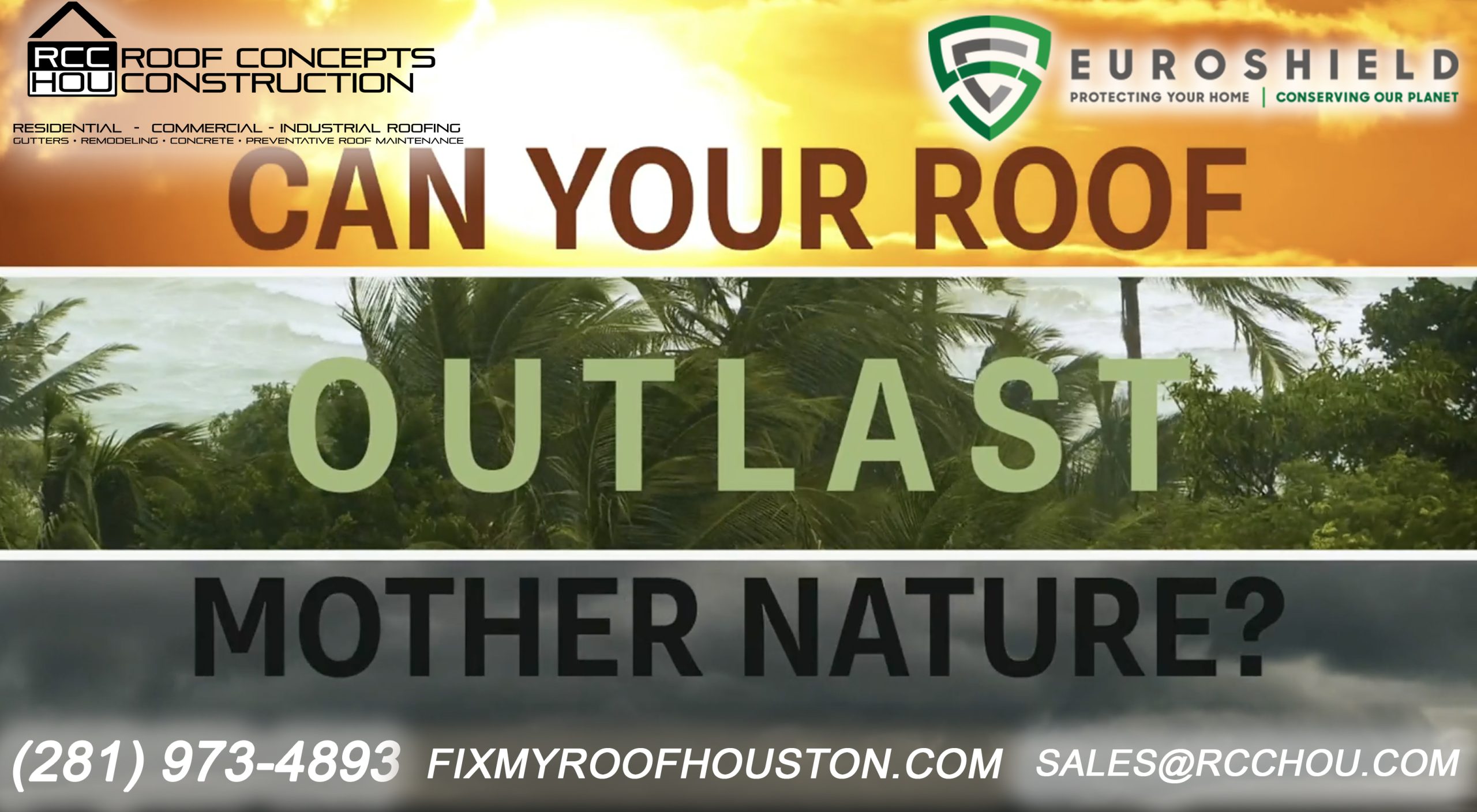 Can your roof outlast Mother Nature?