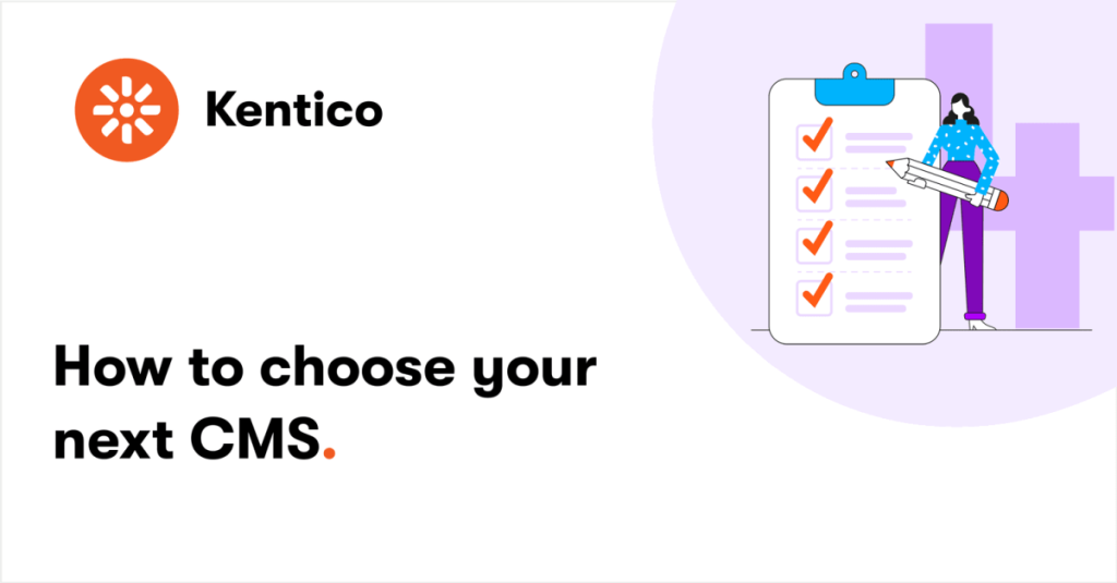 How to Choose Your Next CMS